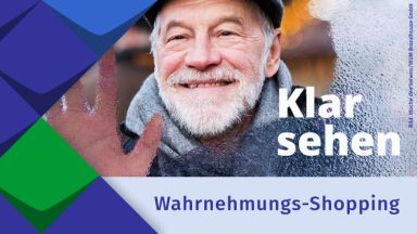 Wahrnehmungs-Shopping. Slogan Woche des Sehens: Klar Sehen.